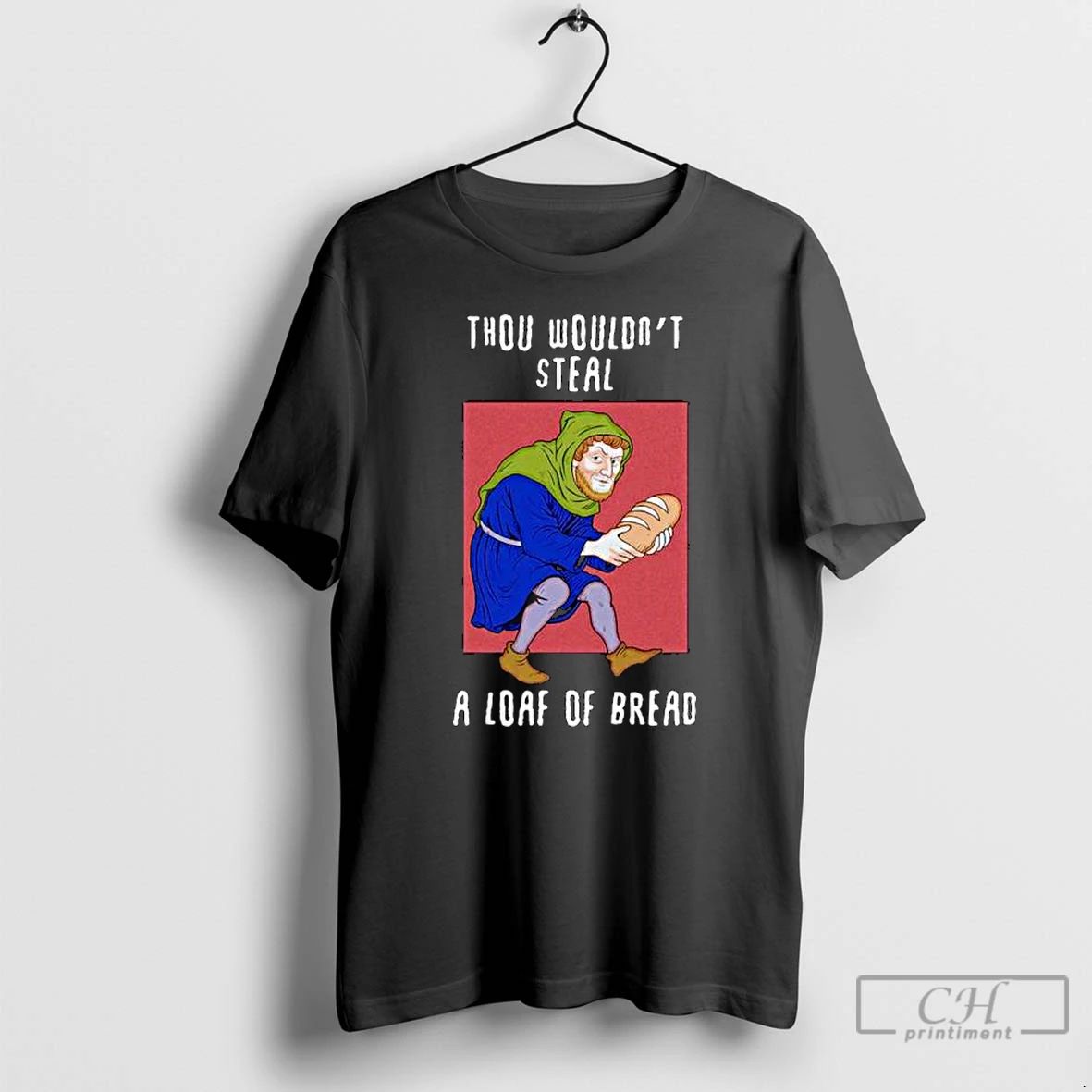 Classic Thou Wouldnt Steal A Loaf Of Bread Ornaments T Shirts