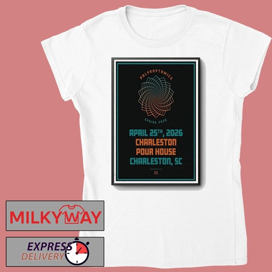 Polyrhythmics Apr 25 2026 Poster Charleston SC shirt
