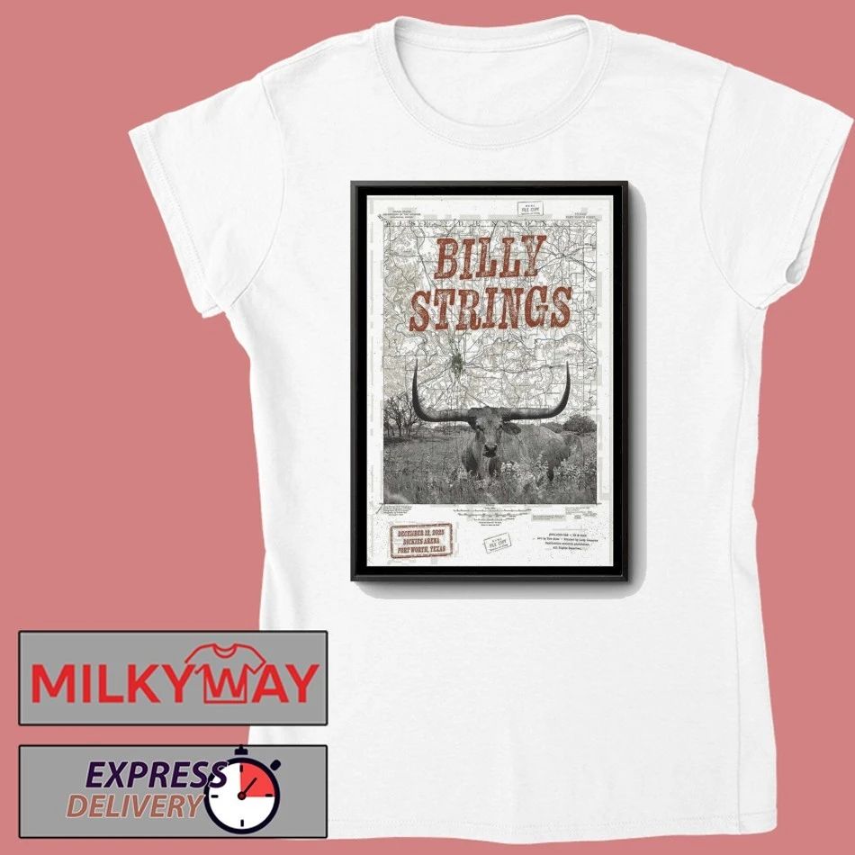 Dec 12 2025 Billy Strings Poster Fort Worth, TX shirt