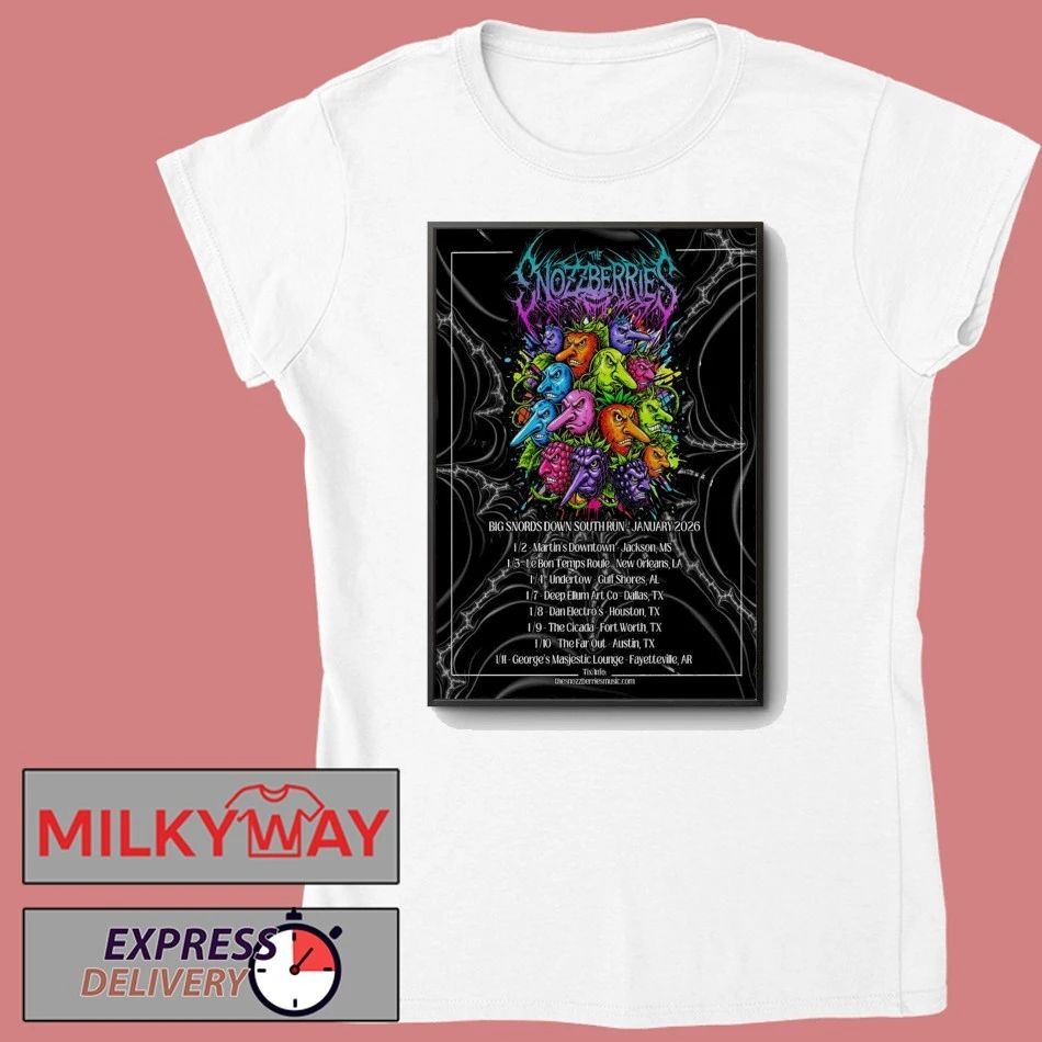 The Snozzberries Big Snords Down South Run January 2026 Tour Poster shirt