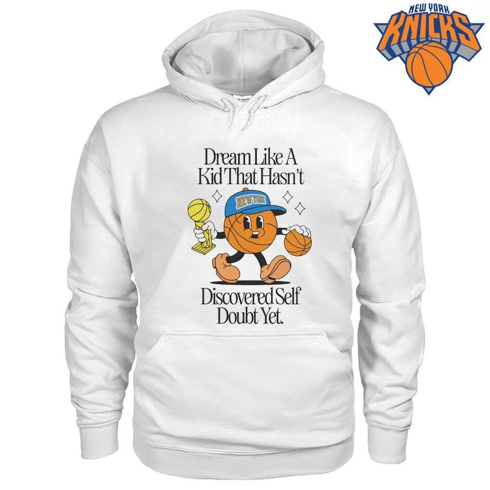 Dream Like A Kid That Hasn’t Discovered Self Doubt Yet New York Basketball Mascot Trophy NBA Finals 2026 shirt