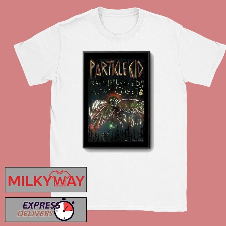 Particle Kid Baker City Tour Feb 8 2026 Poster shirt