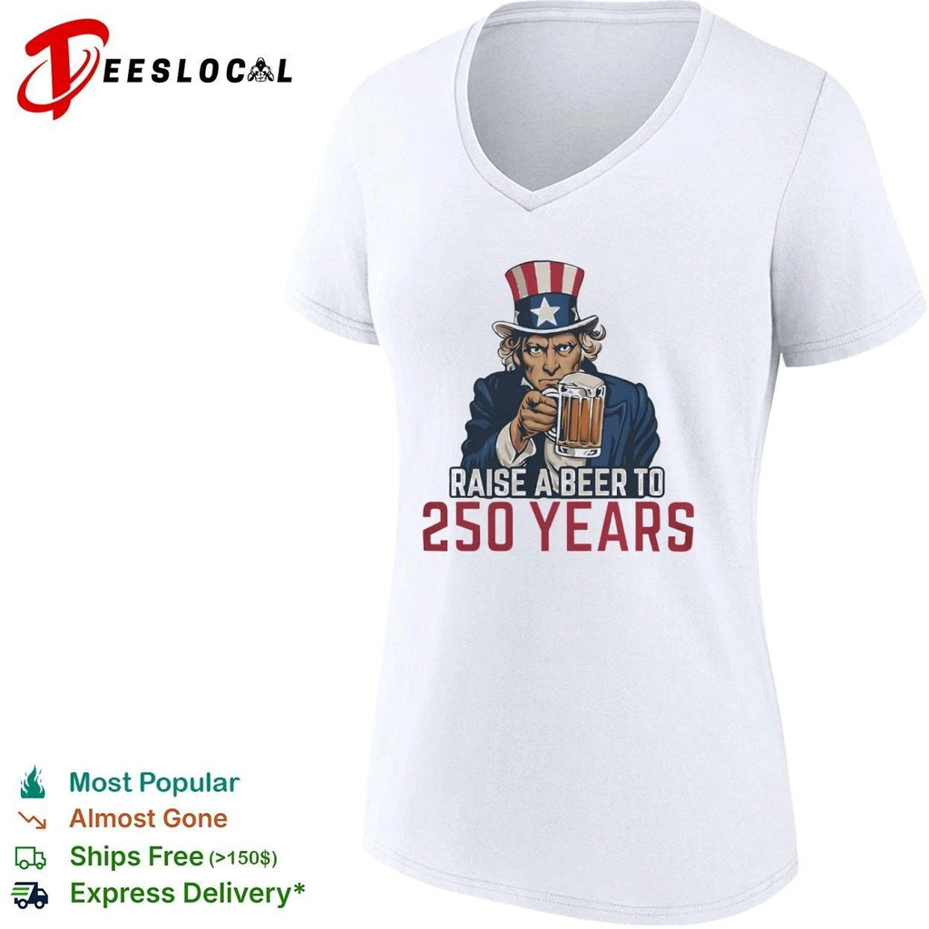Uncle Sam Raise a Beer to 250 Years Patriotic T-shirt