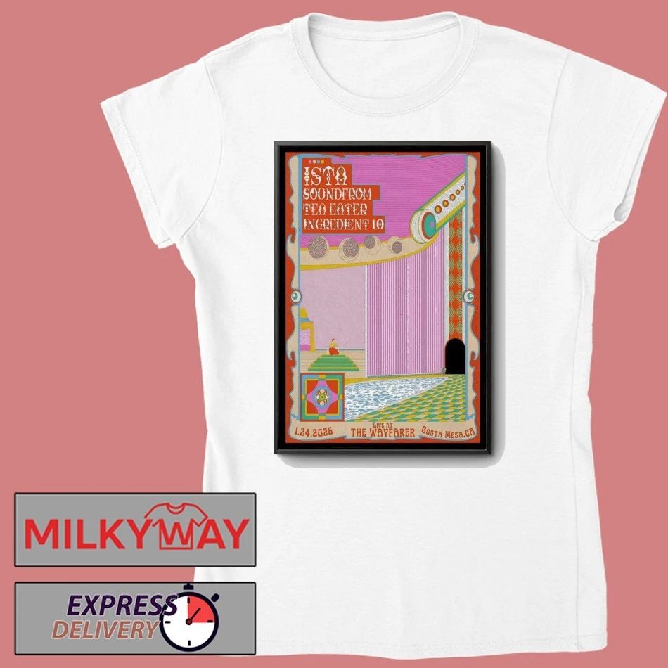 ISTA Event Costa Mesa CA On Jan 24 2026 Poster shirt