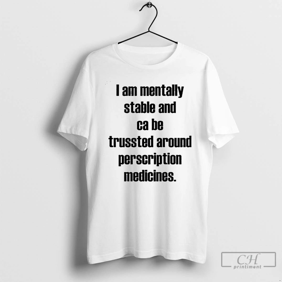 Classic I Am Mentally Stable And Can Be Trusted Around Ornaments T Shirts