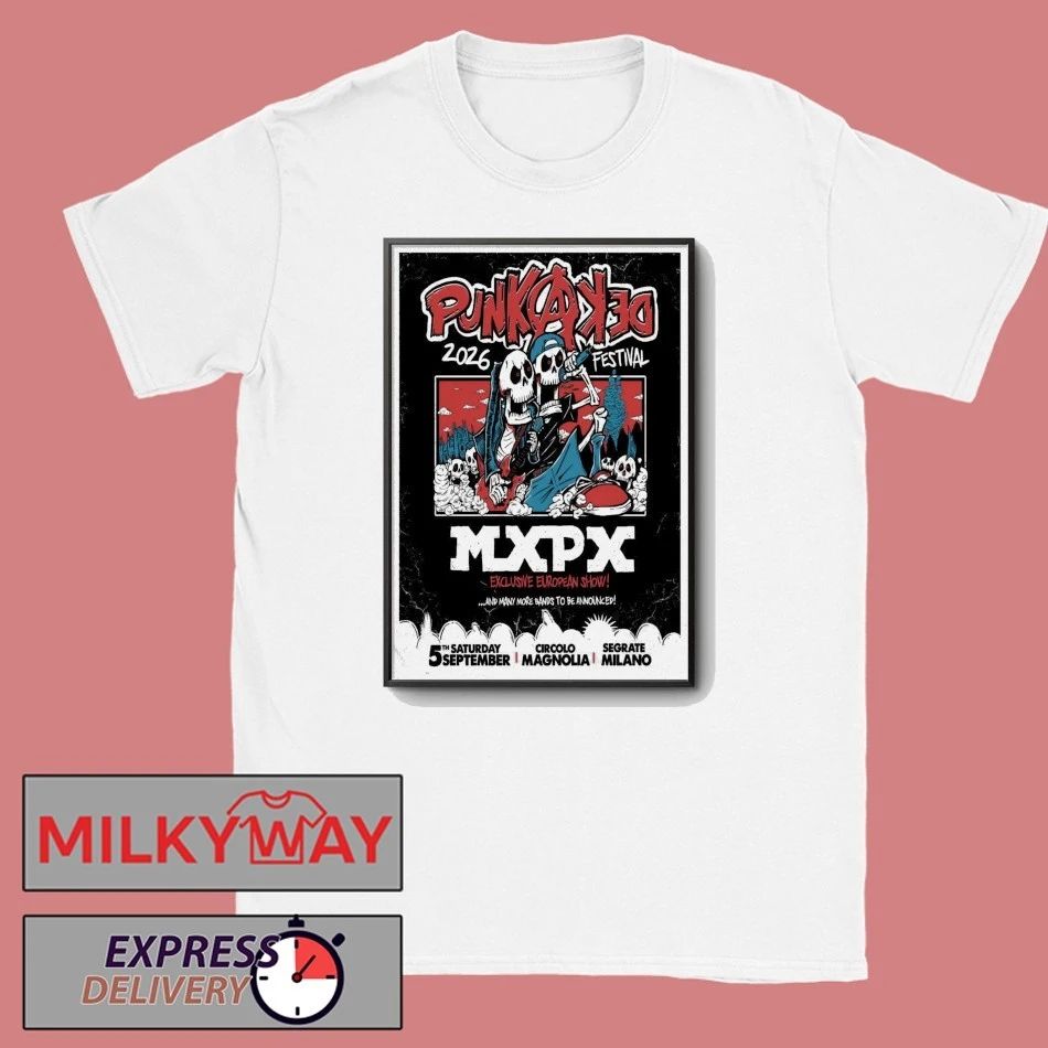 MXPX Sept 5 2026 Punkadeka Festival In Segrate Milano Poster shirt