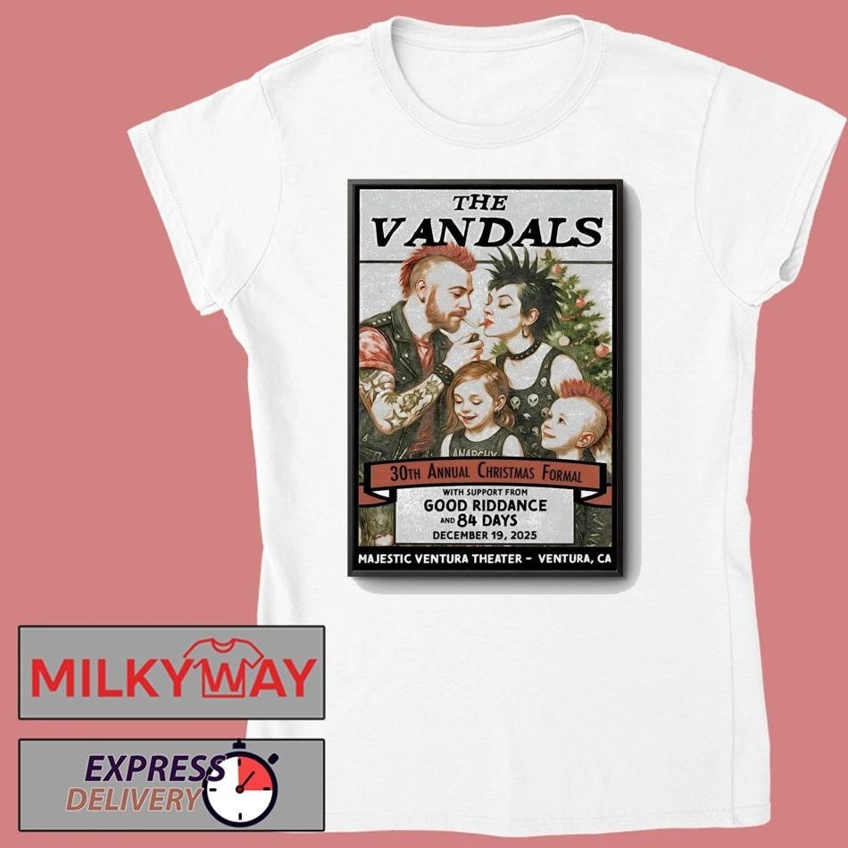 The Vandals Event Ventura CA On Dec 19 2025 Poster shirt