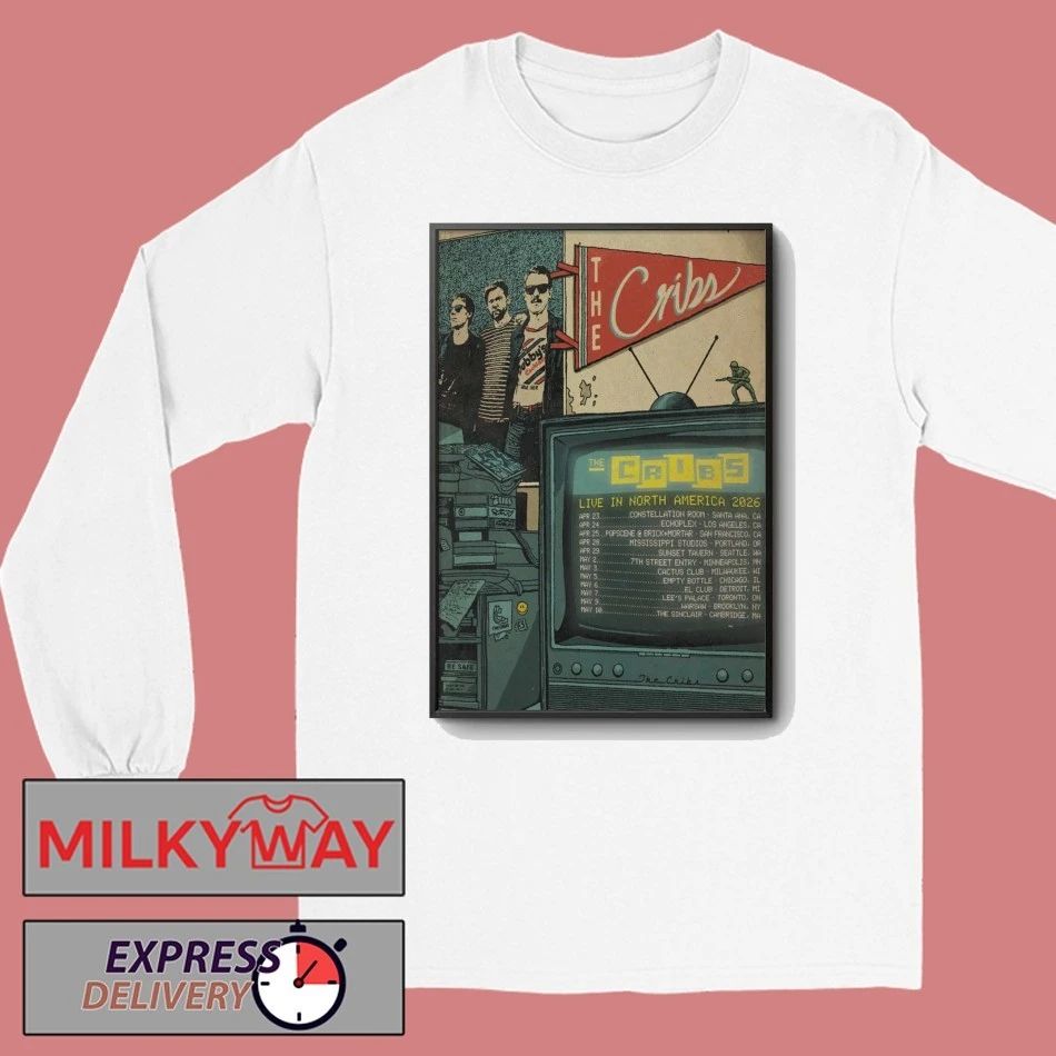 The Cribs Tour In North America 2026 Poster shirt