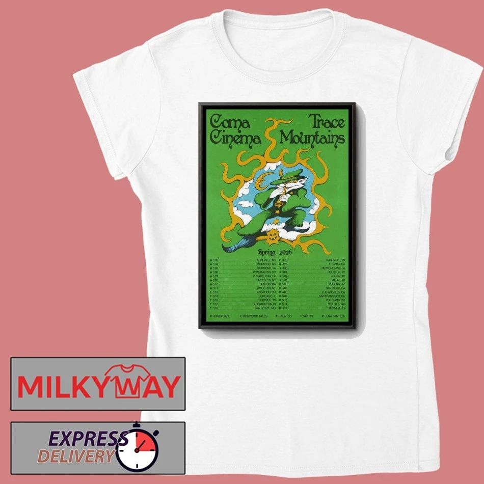 Coma Cinema And Trace Mountains Spring 2026 Tour Poster shirt