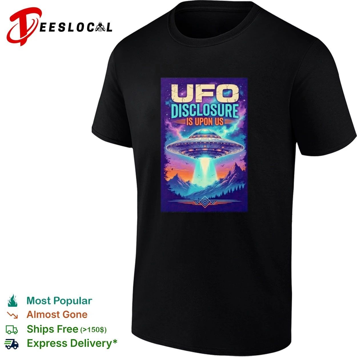 Ufo Disclosure Is Upon Us Alien Extraterrestrial T-shirt