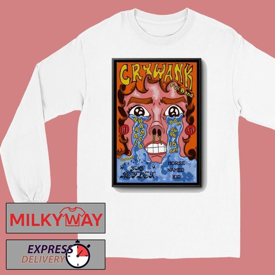 Crywank 1.9.2026 Limerick Ireland Poster shirt