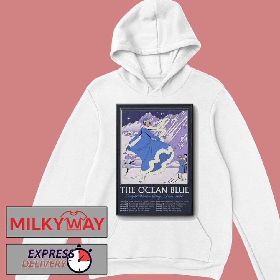 Poster The Ocean Blue Frigid Winter Days 2026 Tour shirt