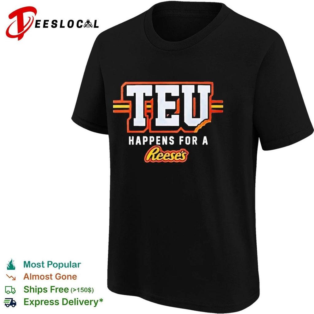 Travis Kelce TEU Happens for a Reese’s Kansas City Chiefs T-shirt