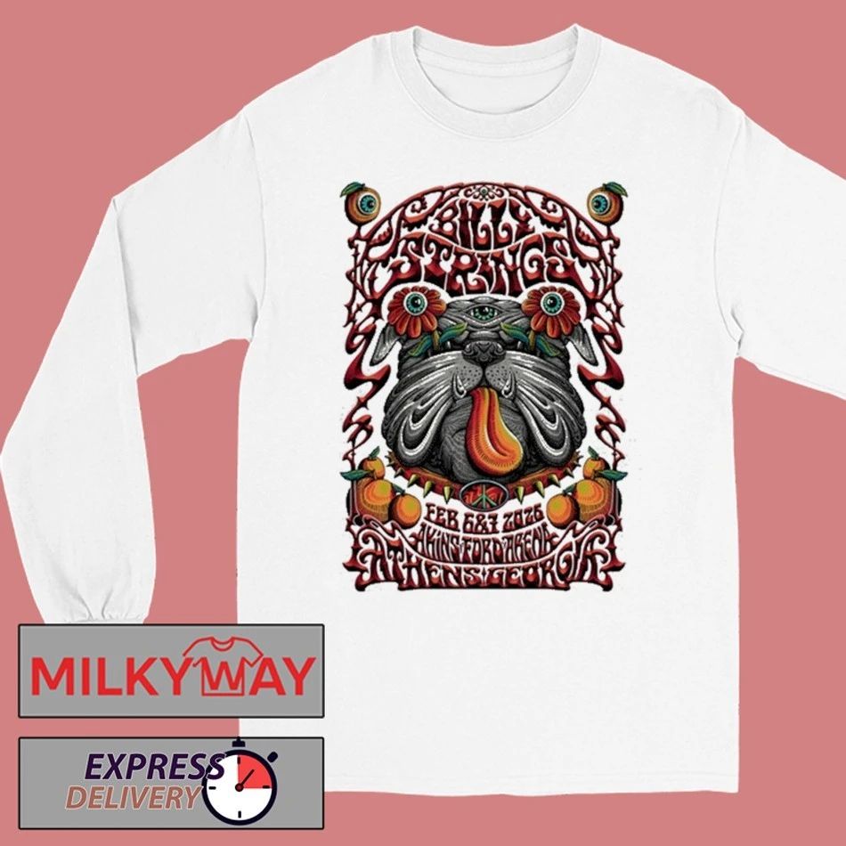 Billy Strings Feb 6-7 2026 Akins Ford Arena In Athens GA Shirt
