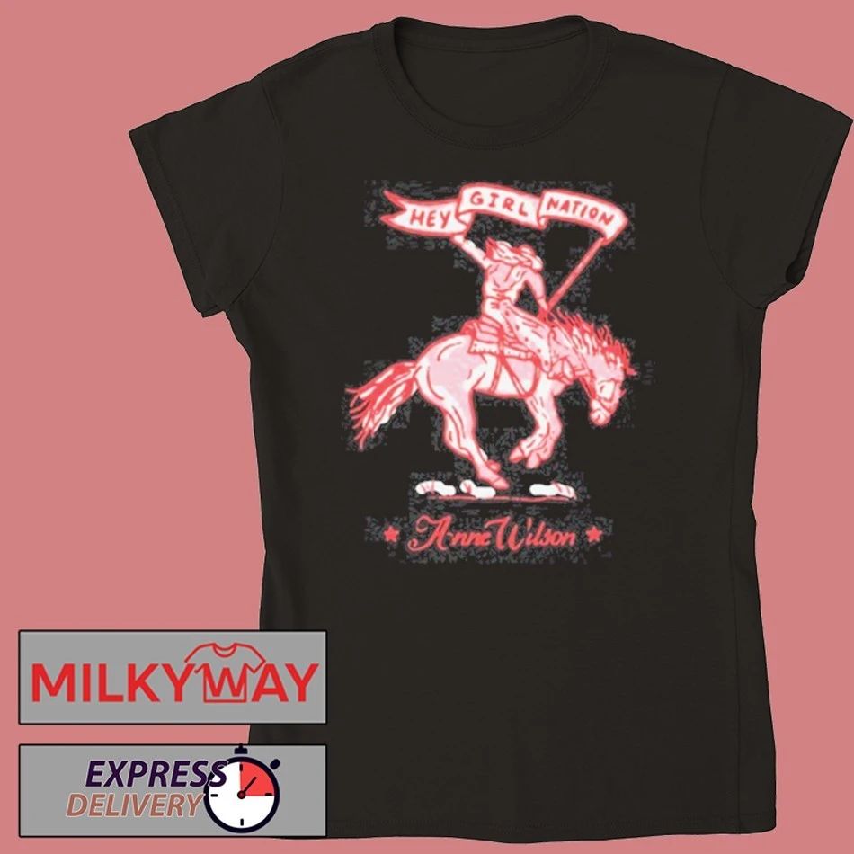 Anne Wilson Hey Girl Nation Blood Bought Battle Fought shirt