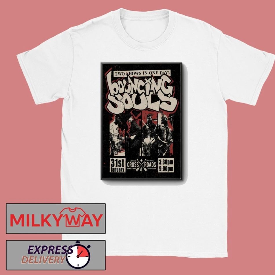 The Bouncing Souls Jan 31 2026 Crossroads in Garwood NJ Poster shirt