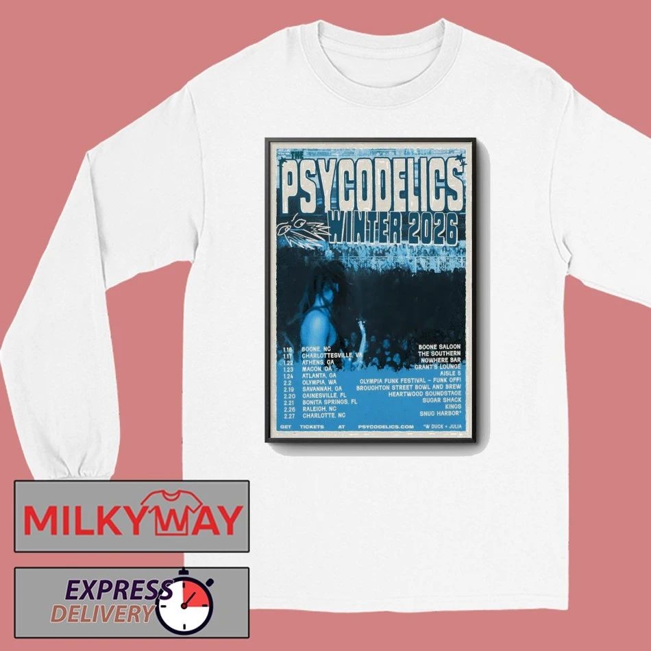 The Psycodelics Tour Winter 26 Poster shirt