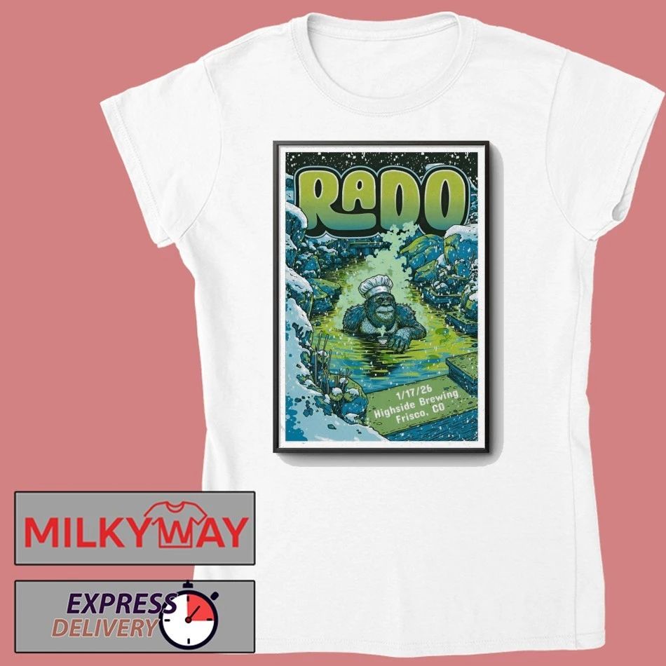 Rado In Frisco CO On Jan 17 2026 Poster shirt