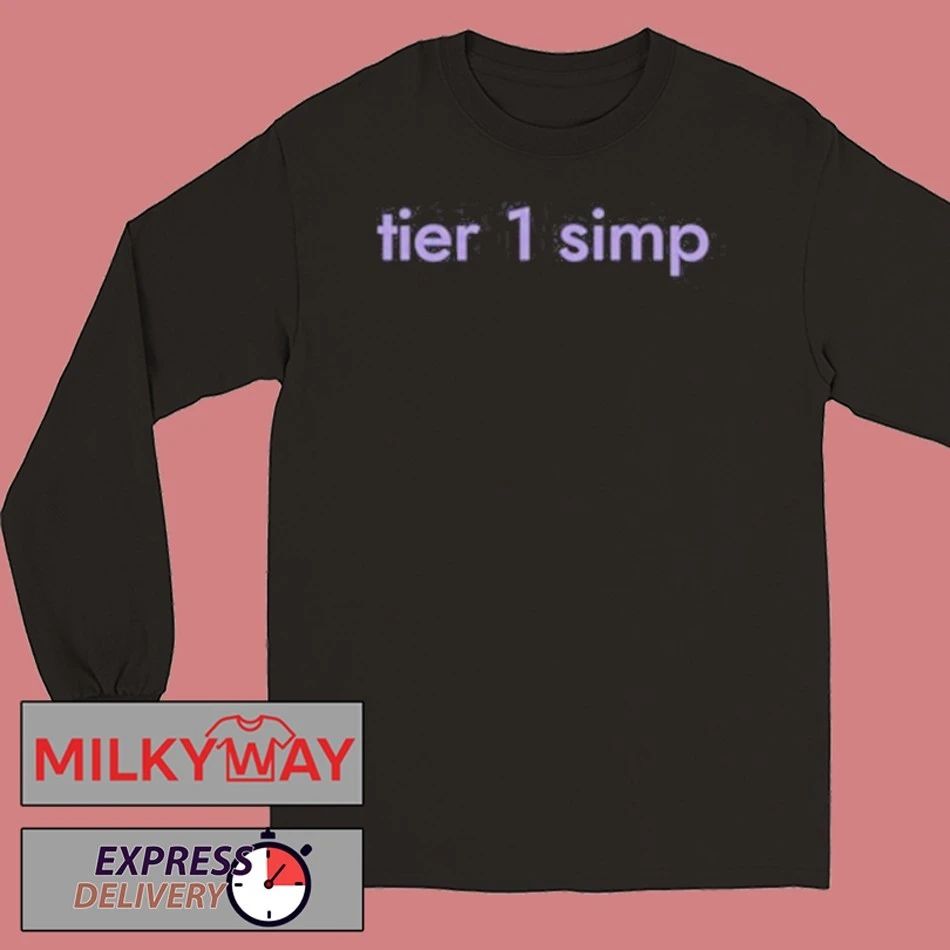 Tier 1 Simp Shirt
