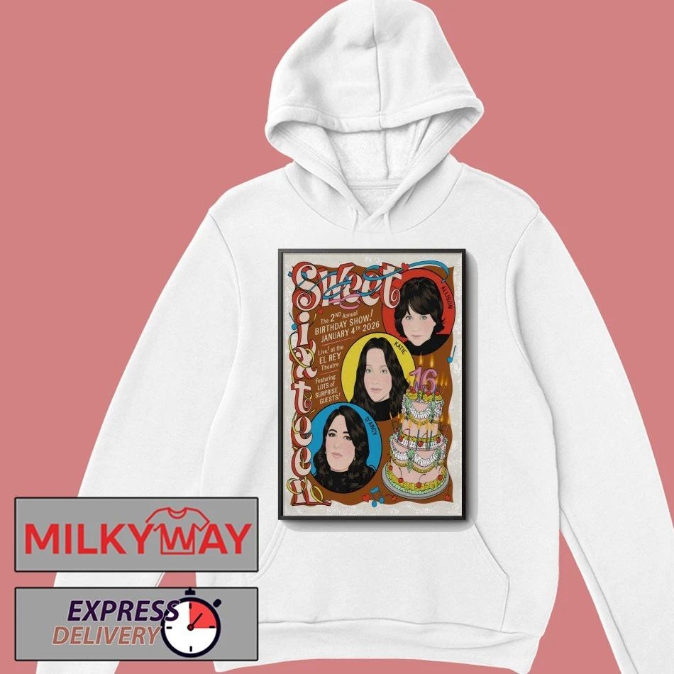 Sweet Sixteen Birthday Party Jan 4 2026 EL Rey Theatrea Los Angeles CA Poster shirt