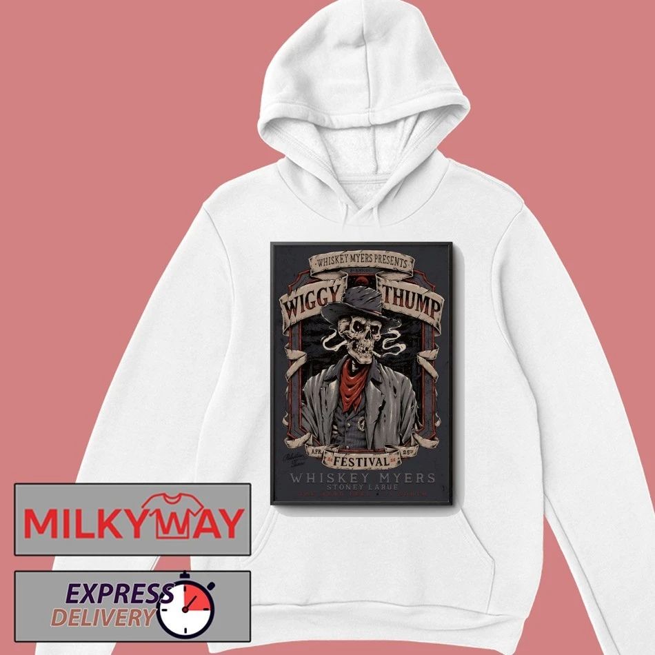 Whiskey Myers Wiggy Thump Festival Palestine TX Apr 25 2026 Poster shirt