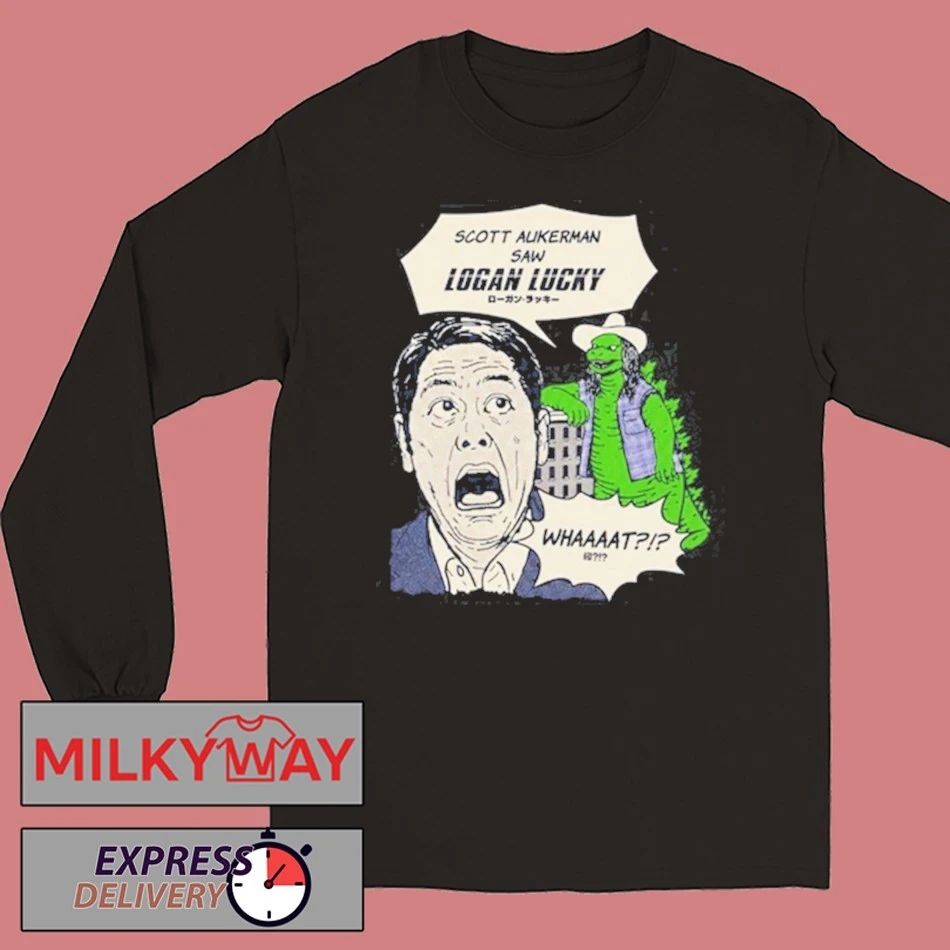 New Scott Hasn’t Seen Logan Lucky Shirt