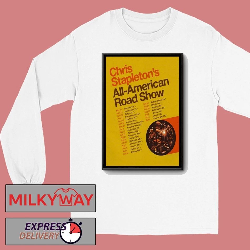 Poster Chris Stapleton All American Road Show 26 shirt
