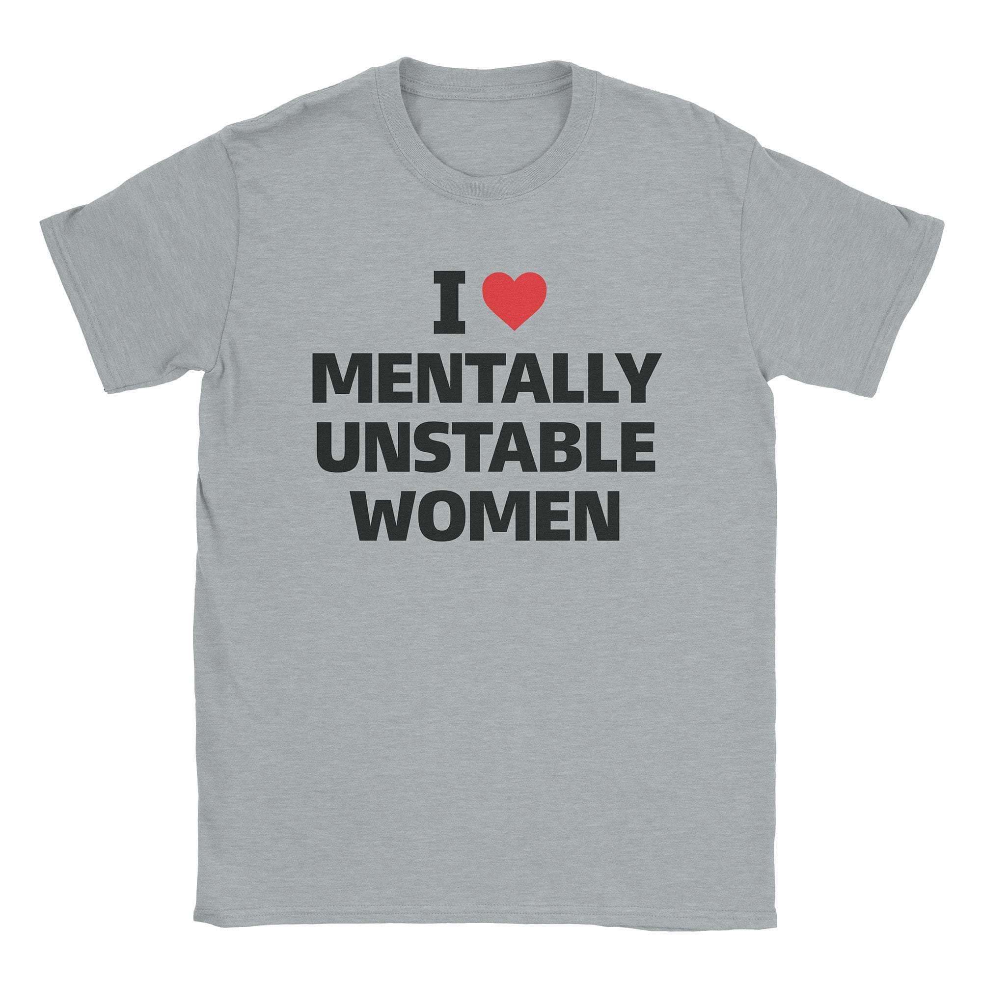 Mentally Unstable T-Shirts, Hoodie, Sweatshirt