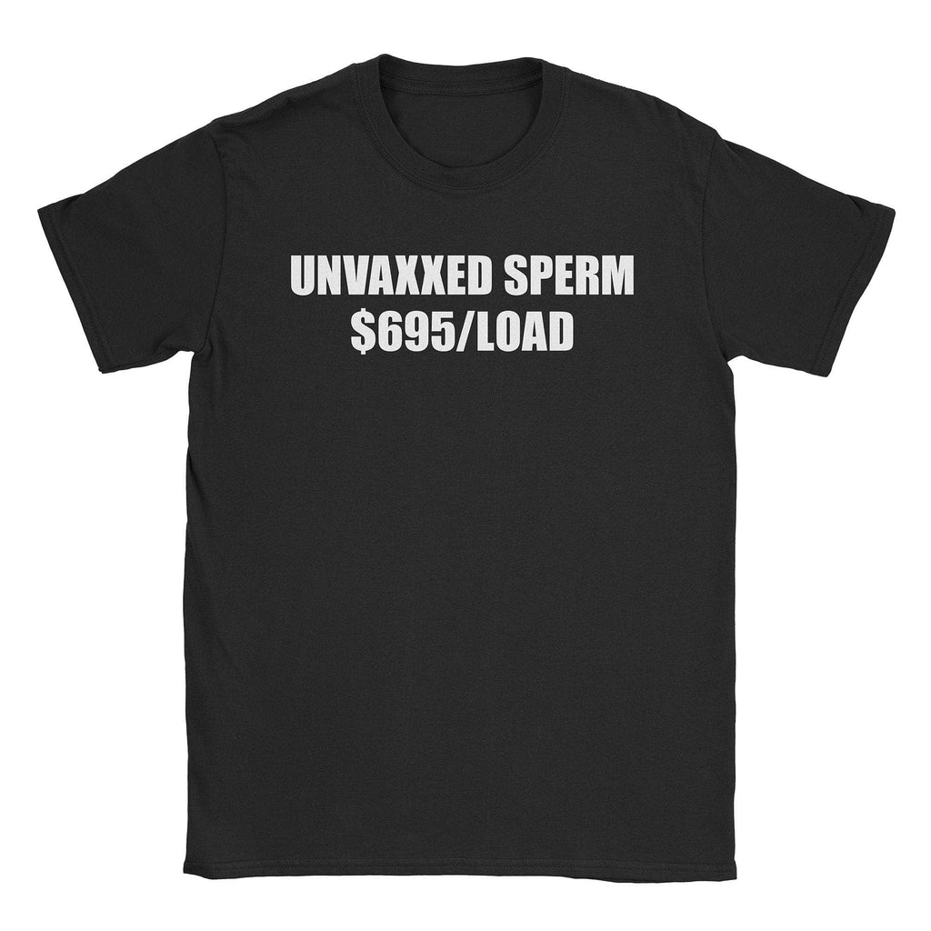 Unvaxxed Sperm T-Shirt Hoodie, Sweatshirt | CiraTrend.com (Image 1)