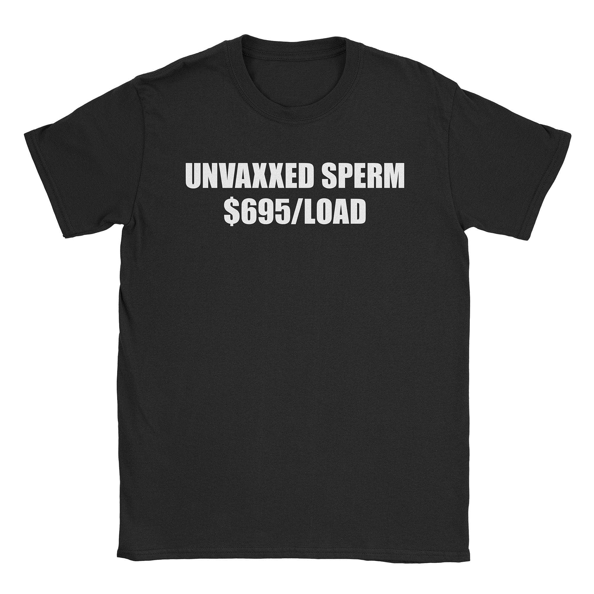 Unvaxxed Sperm T-Shirt Hoodie, Sweatshirt | CiraTrend.com (Image 1)