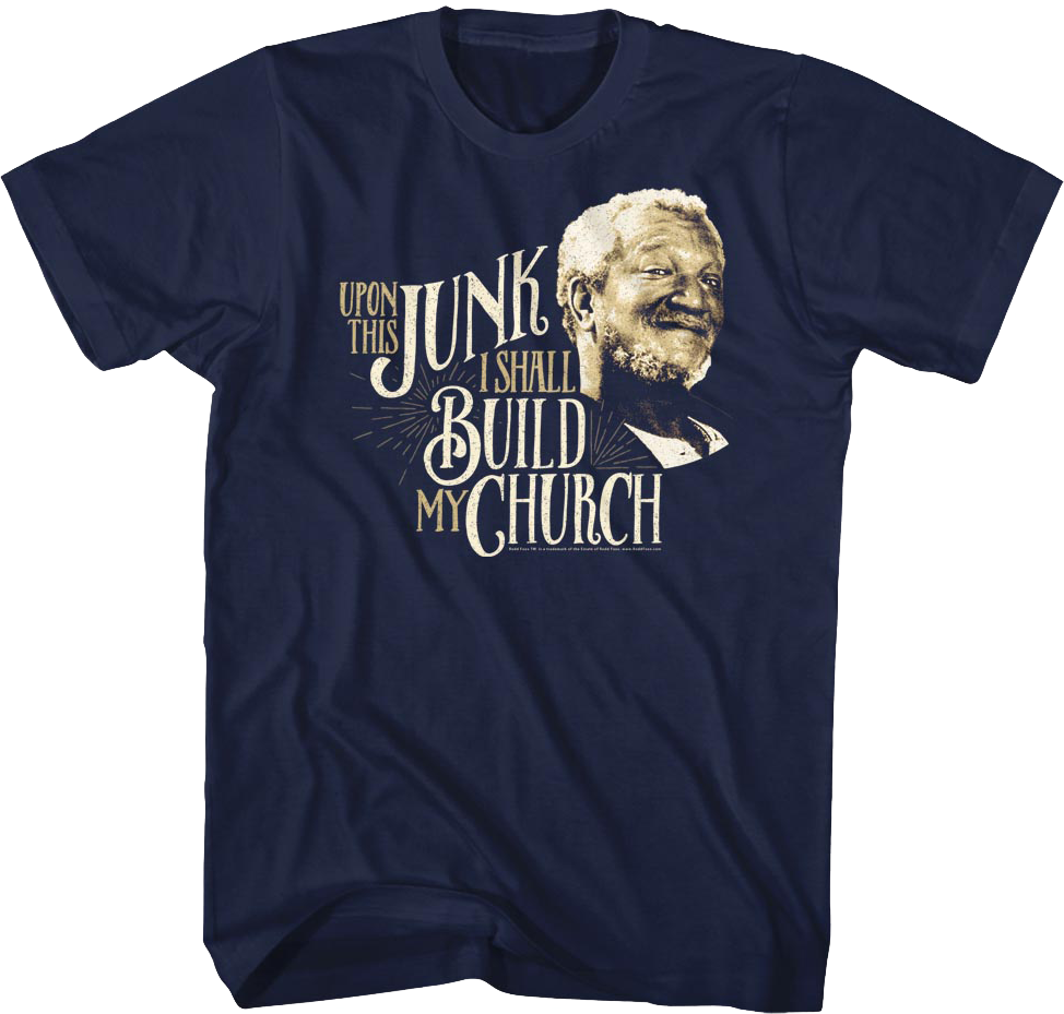 Upon This Junk Sanford and Son T-Shirt Hoodie, Sweatshirt | CiraTrend.com (Image 1)