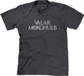 Valar Morghulis T-Shirts, Hoodie, Sweatshirt