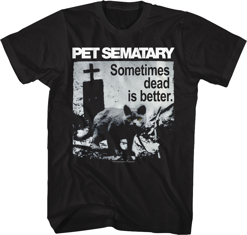 Vintage Sometimes Dead Is Better Pet Sematary T-Shirt Hoodie, Sweatshirt | CiraTrend.com (Image 1)