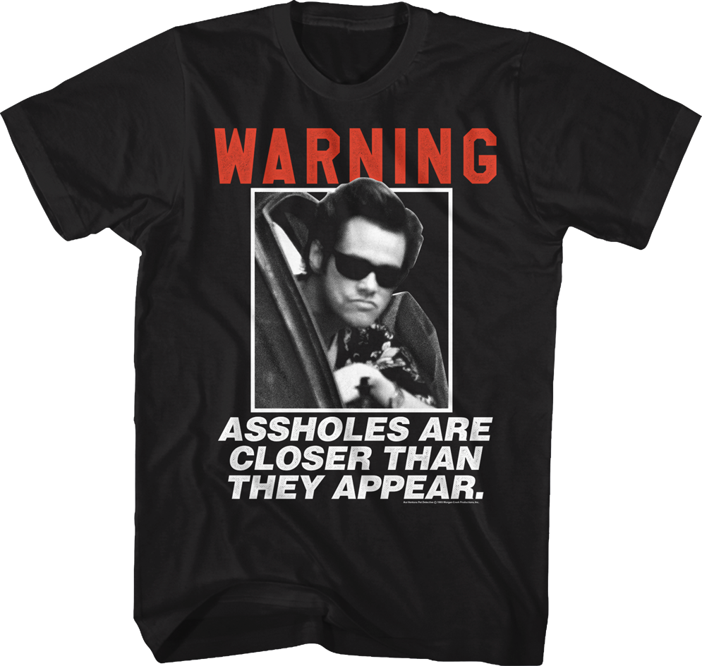Warning Ace Ventura T-Shirt Hoodie, Sweatshirt | CiraTrend.com (Image 1)