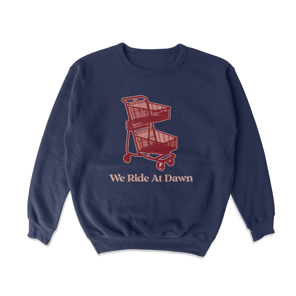We Ride At Dawn Cart Crewneck Sweatshirt T-Shirts, Hoodie | CiraTrend.com (Image 1)