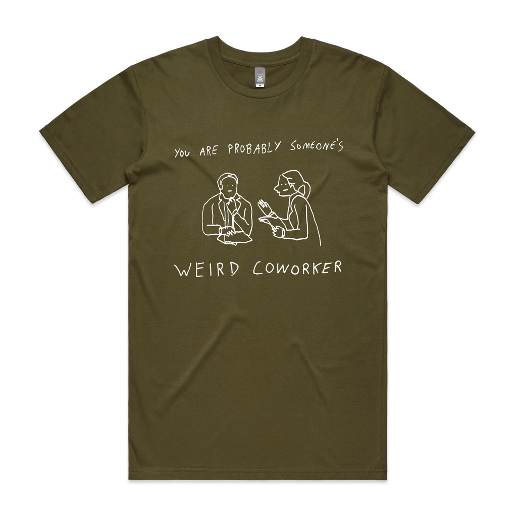 Weird Coworker Tee Hoodie, Sweatshirt | CiraTrend.com (Image 1)