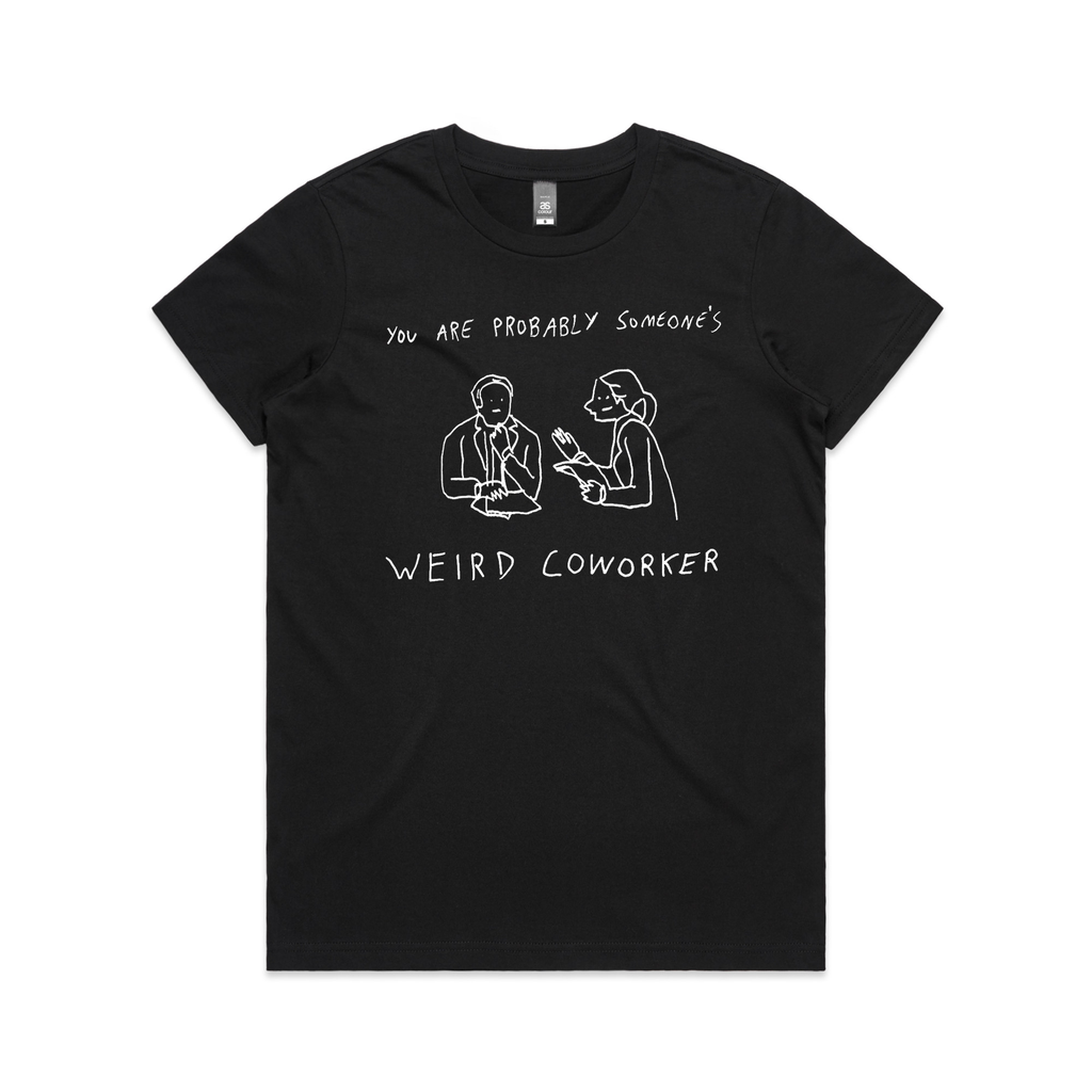 Weird Coworker Tee Hoodie, Sweatshirt | CiraTrend.com (Image 4)