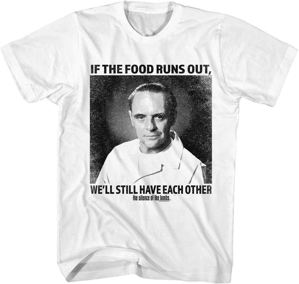 We'll Still Have Each Other Silence of the Lambs T-Shirt Hoodie, Sweatshirt | CiraTrend.com (Image 1)