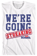 We're Going Streaking Old School T-Shirt Hoodie, Sweatshirt | CiraTrend.com