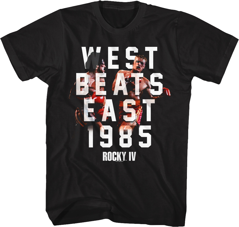 West Beats East Rocky IV T-Shirt Hoodie, Sweatshirt | CiraTrend.com (Image 1)