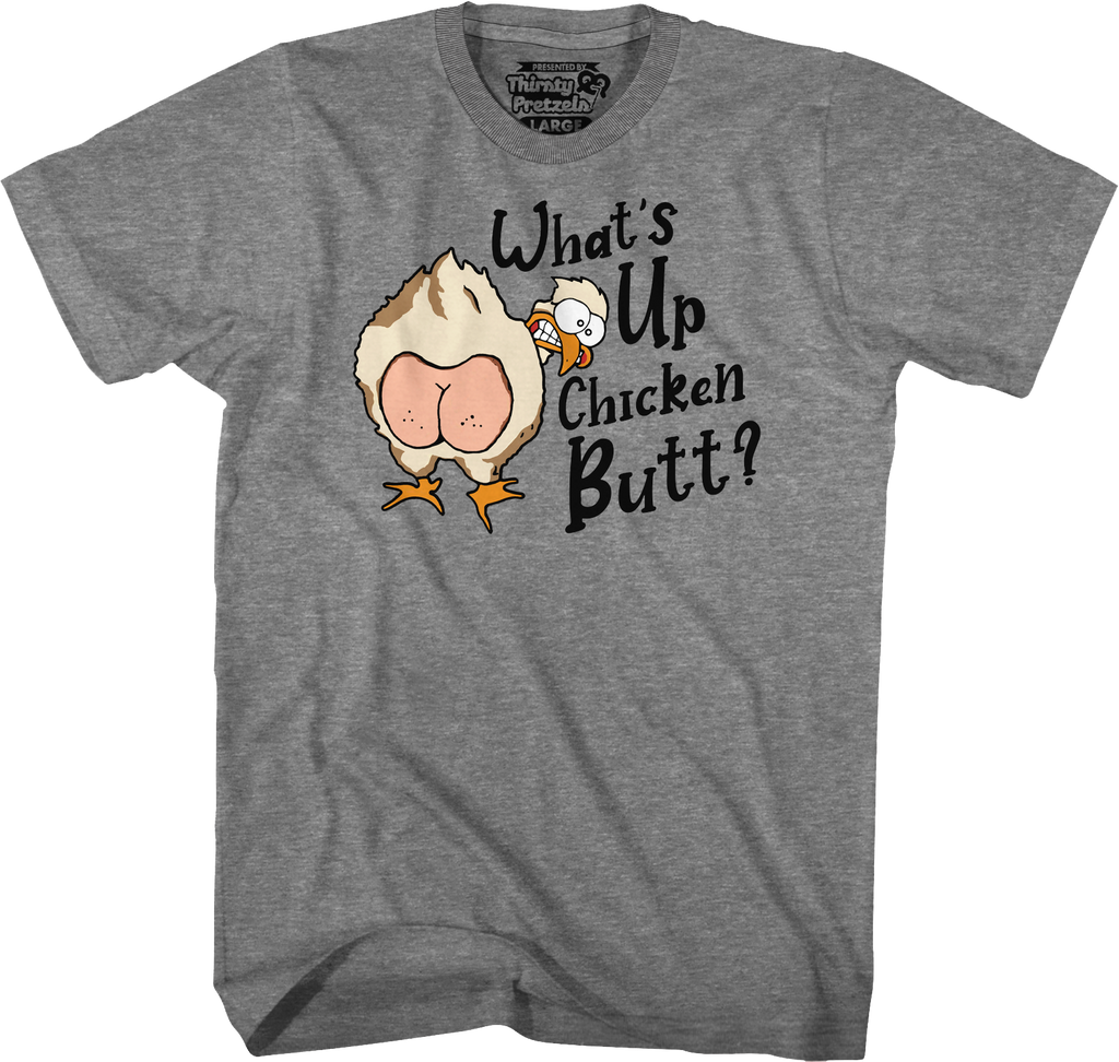 What's Up Chicken Butt T-Shirt Hoodie, Sweatshirt | CiraTrend.com (Image 3)