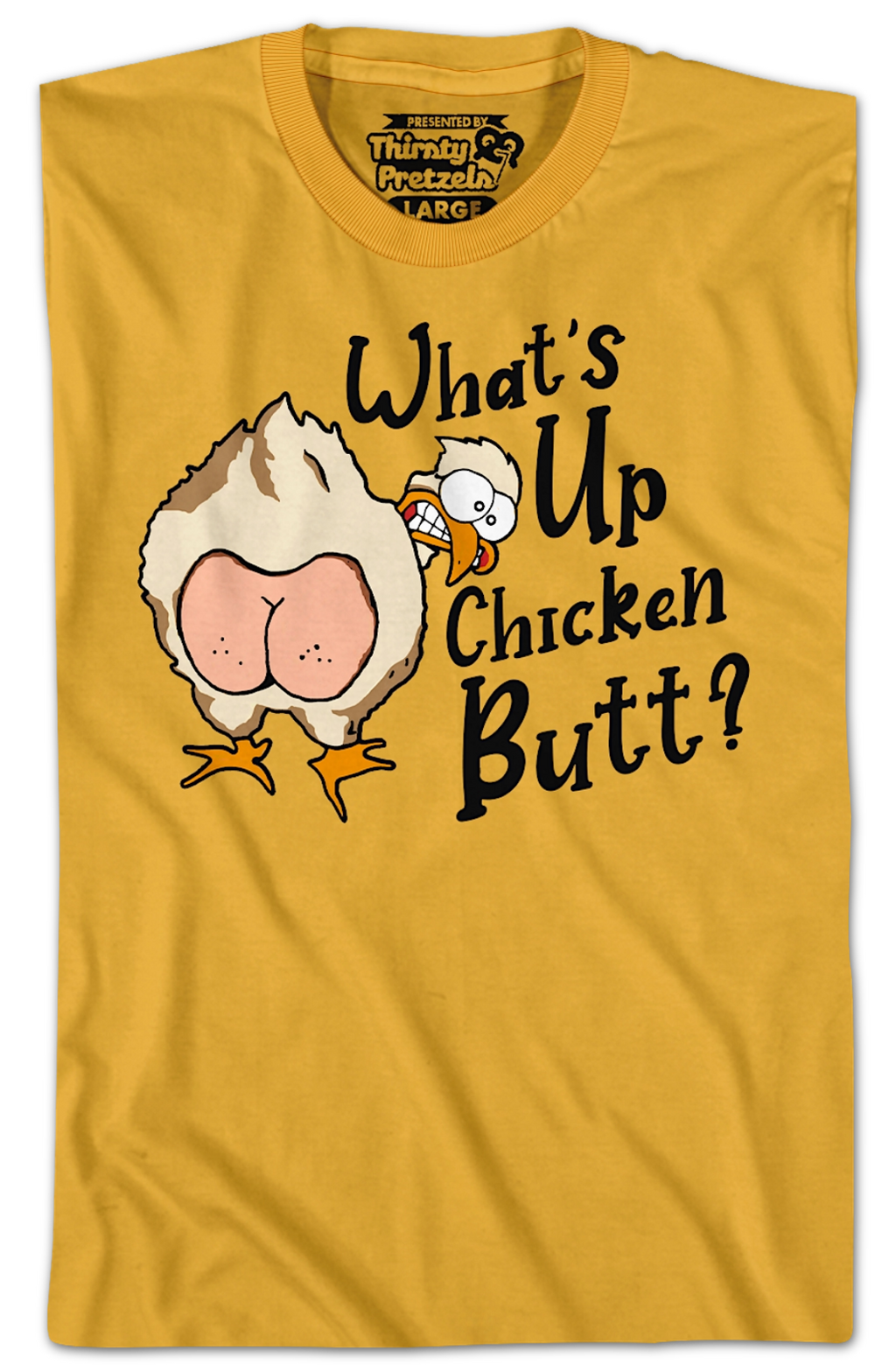What's Up Chicken Butt T-Shirt Hoodie, Sweatshirt | CiraTrend.com (Image 2)