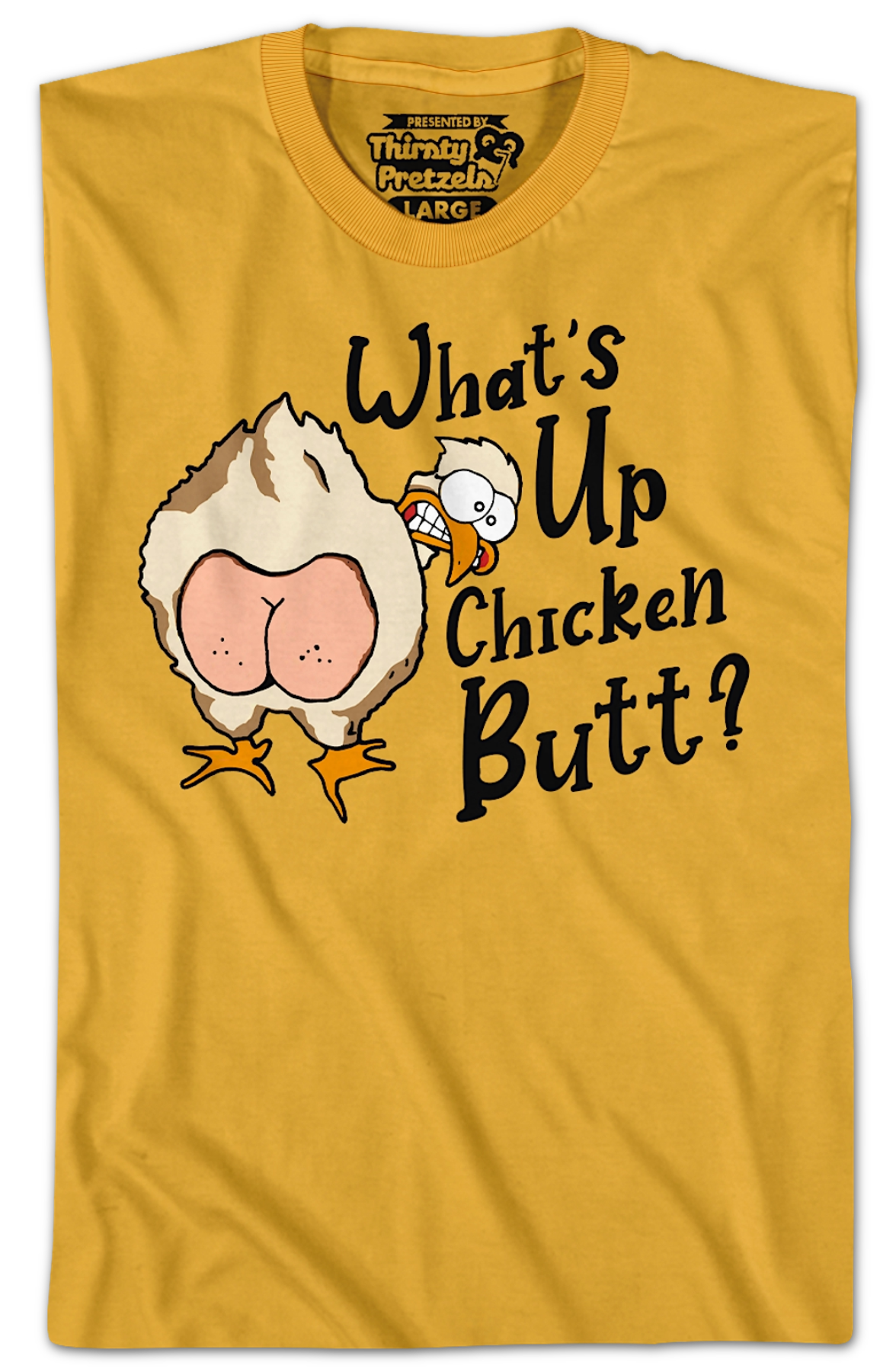 What's Up Chicken Butt T-Shirt Hoodie, Sweatshirt | CiraTrend.com (Image 2)