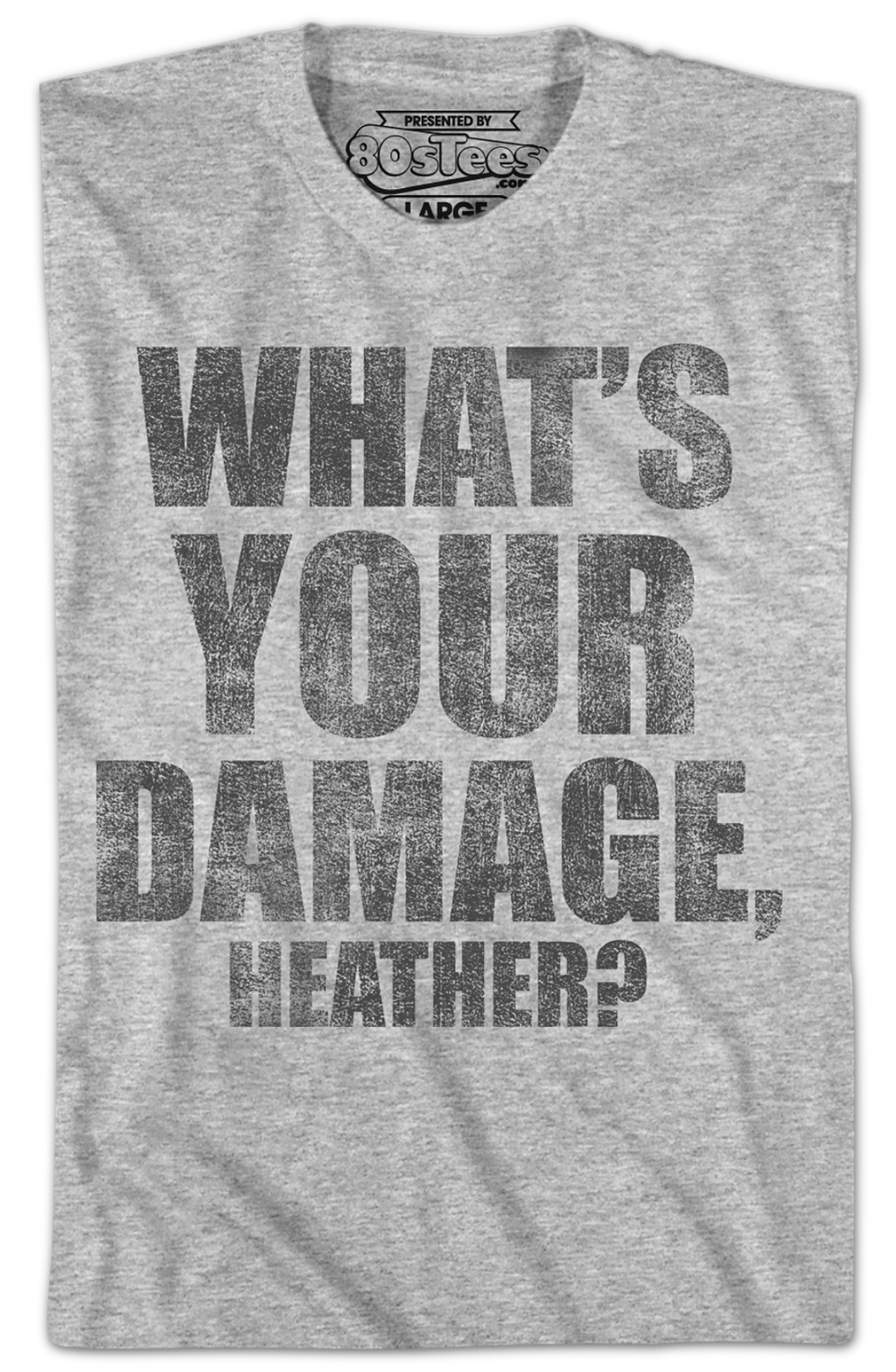What's Your Damage Heathers T-Shirt Hoodie, Sweatshirt | CiraTrend.com (Image 2)