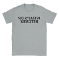 Sup Bitches T-Shirt Hoodie, Sweatshirt | CiraTrend.com (Image 1)