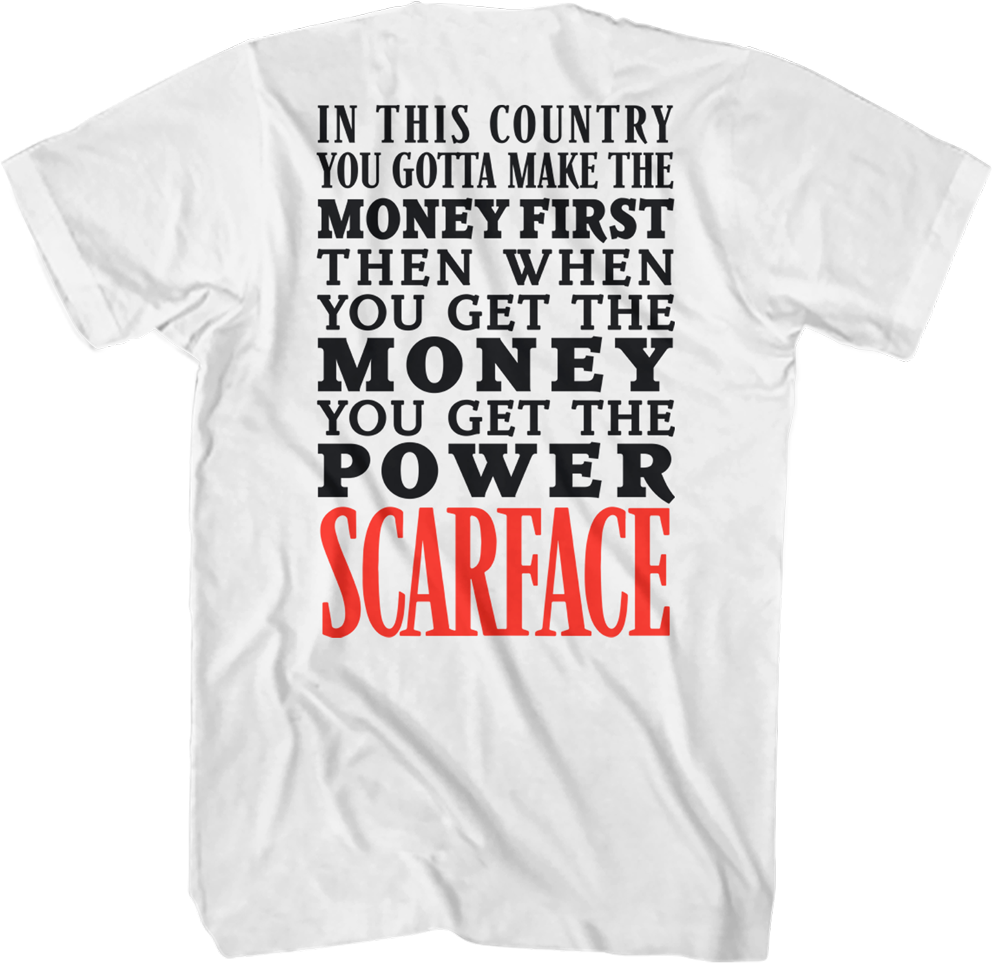 When You Get The Money You Get The Power Scarface T-Shirt Hoodie, Sweatshirt | CiraTrend.com (Image 3)