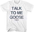 White Talk Me Goose Top Gun T-Shirts, Hoodie, Sweatshirt