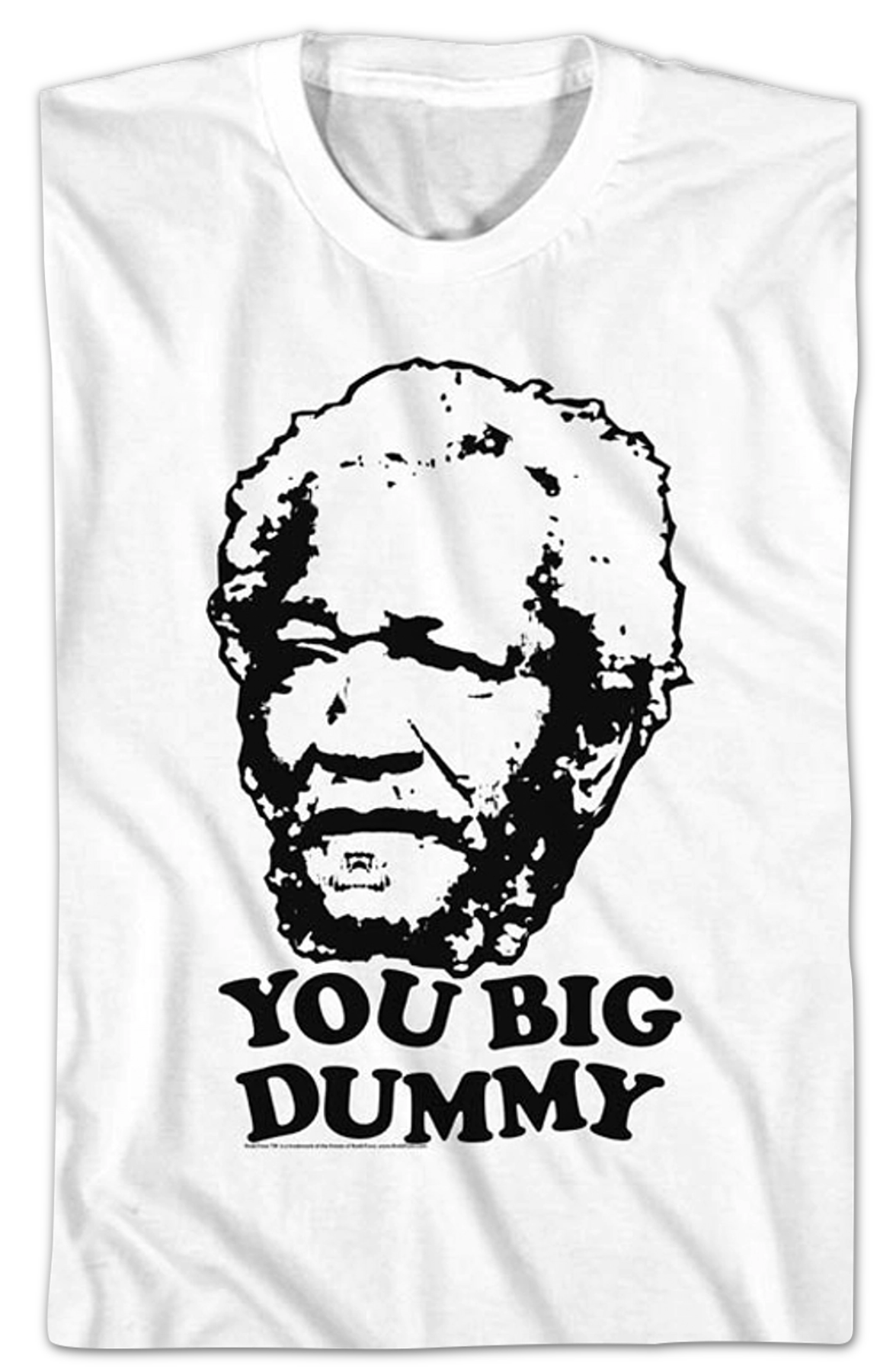 White You Big Dummy Sanford Son T-Shirts, Hoodie, Sweatshirt