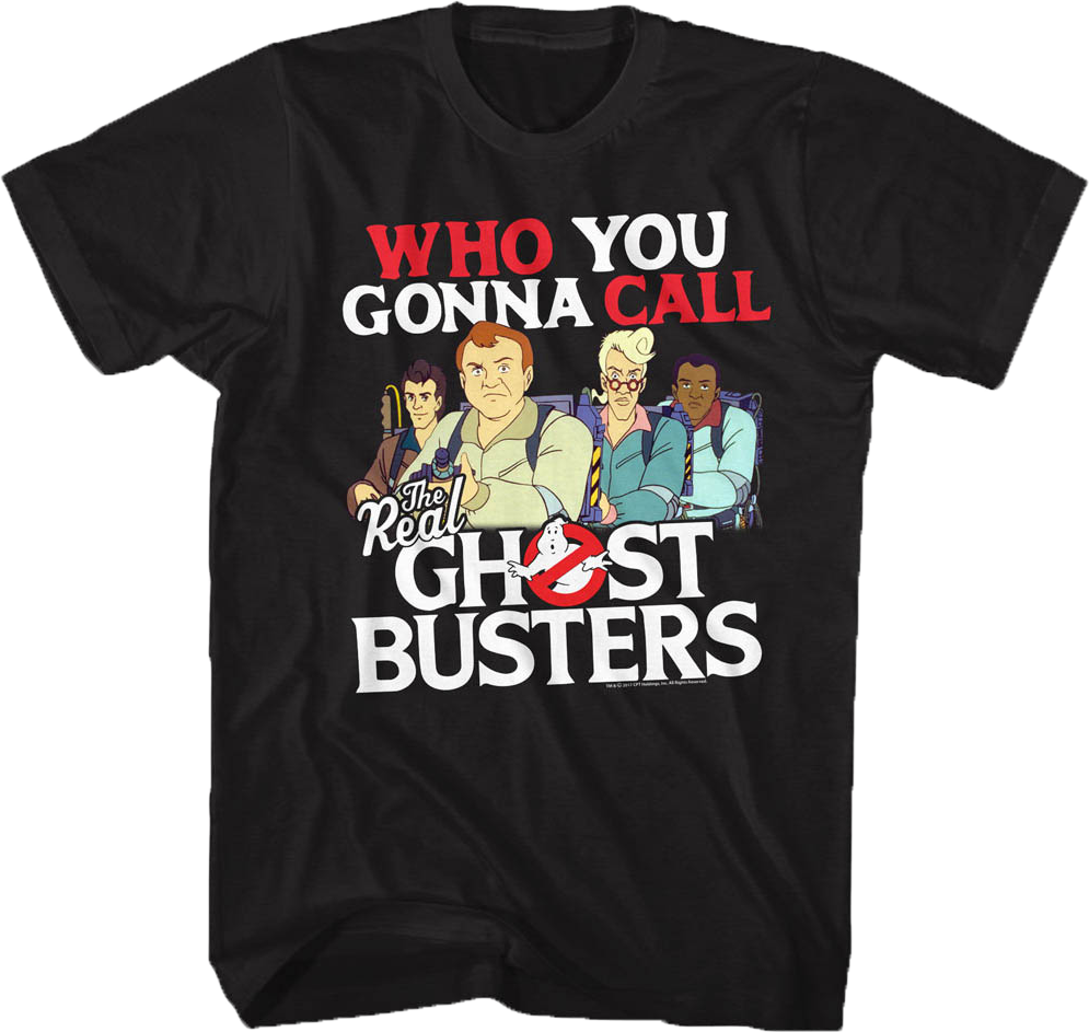 Who You Gonna Call Real Ghostbusters Shirt T-Shirts, Hoodie, Sweatshirt