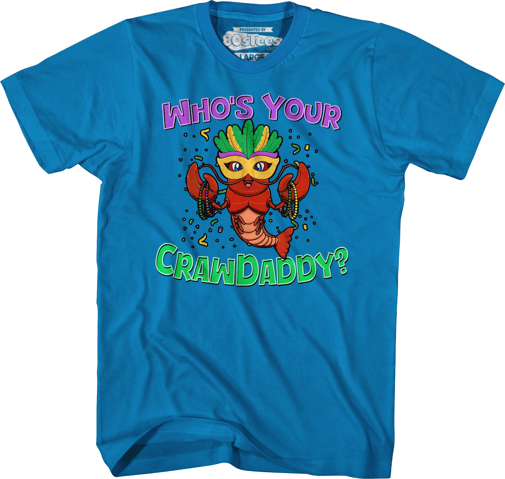 Who's Your Crawdaddy T-Shirt Hoodie, Sweatshirt | CiraTrend.com (Image 4)